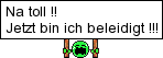 :beleidigt: